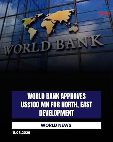 Cabinet approves $100mn World Bank funding for Northern, Eastern provinces